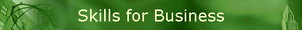 Skills for Business