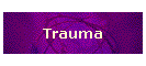 Trauma